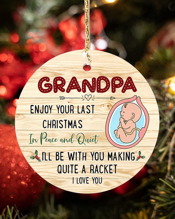 Gift For Future Grandpa  I'll Be With You Making Quite A Racket Ornament - PP - LT1911216