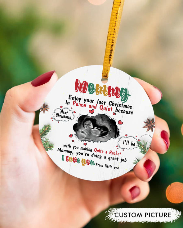 Personalized Gift For Future Mommy You're Doing A Great Job I Love You From Little One Ornament - PP - TT1011212