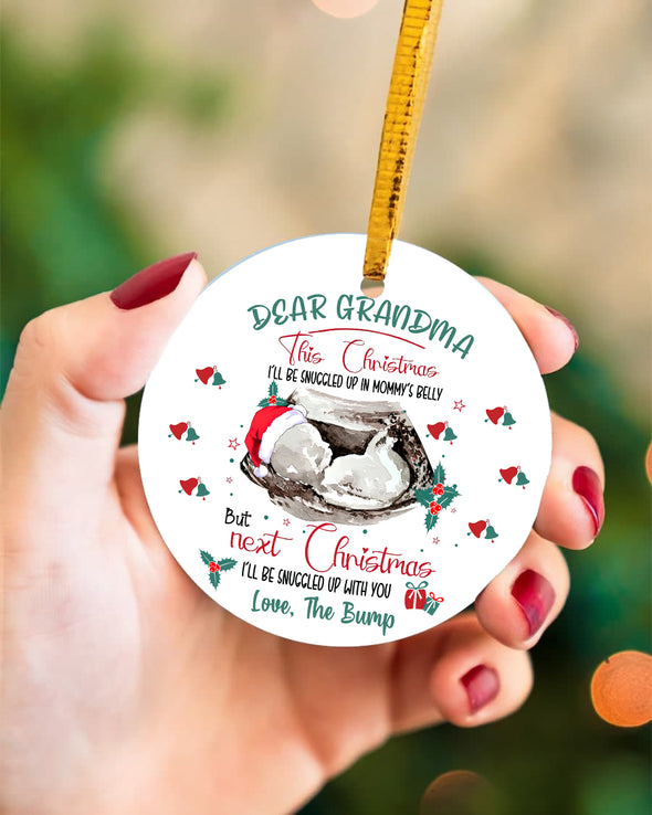 Gift For Future Grandma Next Christmas I'll Be Snuggled Up With You Ornament - PP - LT2911219