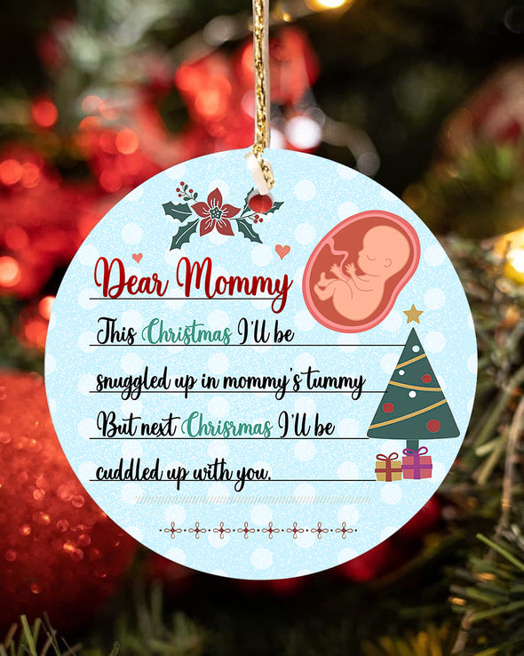 Gift For Mommy Next Christmas I'll Be Cuddled Up With You Ornament - PP - TT1211214