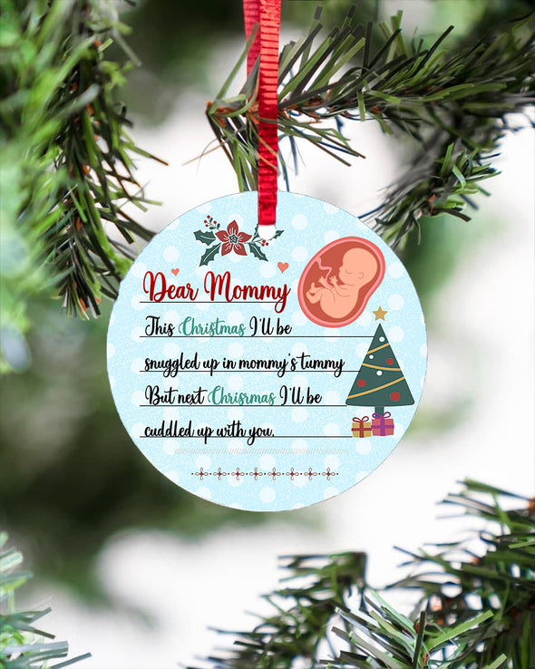 Gift For Mommy Next Christmas I'll Be Cuddled Up With You Ornament - PP - TT1211214