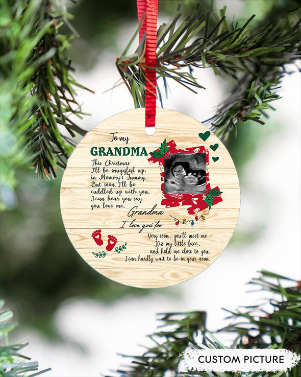 Personalized Gift For Future Grandma Very Soon You'll Meet Me Kiss My Little Face And Hold Me Close To You  Ornament - PP - LT2311214