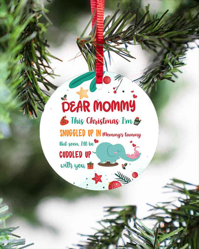 Gift For Future Mommy Mommy Soon I'll Be Cuddled Up With You Ornament - PP - LT2711215