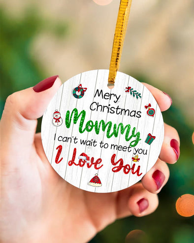 Gift For Future Mommy Merry Christmas I Love You Ornament - PP - LT3011218