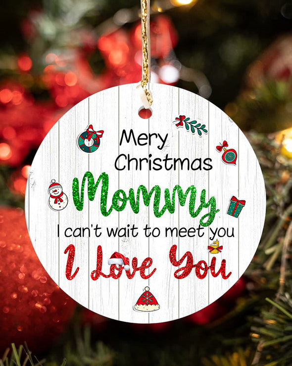 Gift For Future Mommy Merry Christmas I Love You Ornament - PP - LT3011218