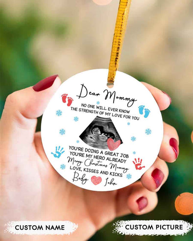 Personalized Gift For Future Mommy No One Will Ever Know The Strength Of My Love For You Ornament - PP - LT2711219