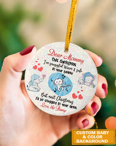 Gift For Future Mommy This Christmas I'm Snuggled Warm And Safe In Your Tummy Ornament - MC - KT 2810211