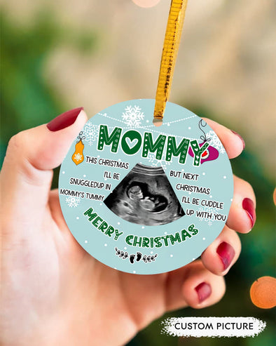 Personalized Gift For Future Mommy Merry Christmas Next Christmas I'll Be Cuddle Up With You  Ornament - PP - TT2210212