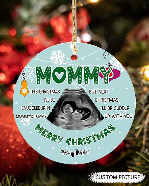 Personalized Gift For Future Mommy Merry Christmas Next Christmas I'll Be Cuddle Up With You  Ornament - PP - TT2210212