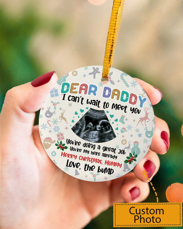 Personalized Gift For Future Daddy You're Doing A Great Job You're My Hero Already Ornament - MC - KT2610216