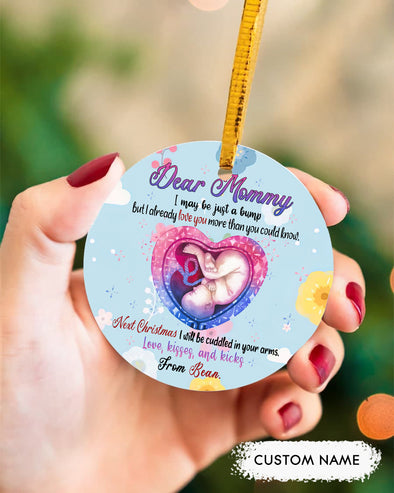 Gift For Future Mommy I May Be Just A Bump But I Already Love You More Than You Could Know Ornament - PP - TT0311211