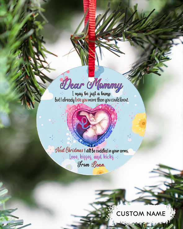 Gift For Future Mommy I May Be Just A Bump But I Already Love You More Than You Could Know Ornament - PP - TT0311211