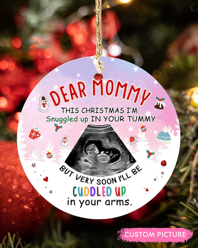 Personalized Gift For Future Mommy Very Soon I'll Be Cuddle  Up In Your Arms Ornament - PP - TT2510212