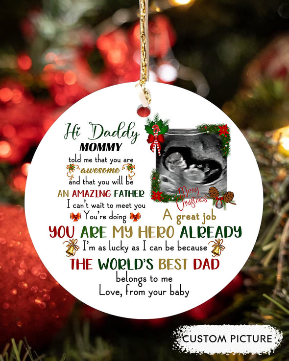 Personalized Gift For Future Daddy Amazing Father The World's Best Dad Belongs To Me Ornament - pp - TT1310211
