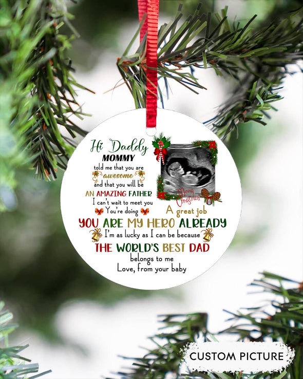 Personalized Gift For Future Daddy Amazing Father The World's Best Dad Belongs To Me Ornament - pp - TT1310211