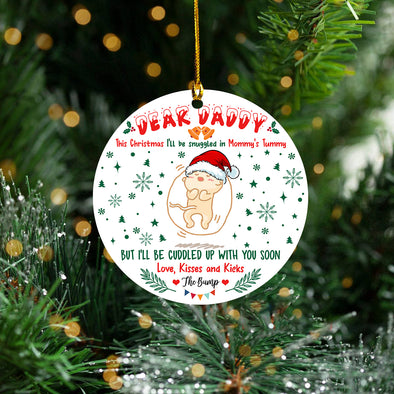 Gift For Daddy I Will Be Cuddled Up With You Ceramic Ornament - Kv