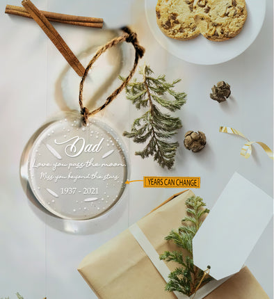 Gift For Dad Love You Pass The Moon Ornament - Kv