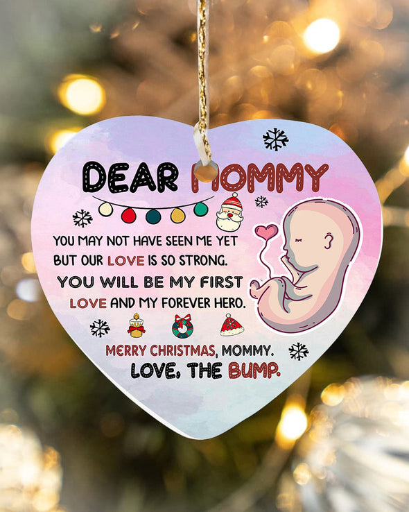Gift For Future Mommy You Will Be My First Love And My Forever Hero Ornament - PP - TT0511214