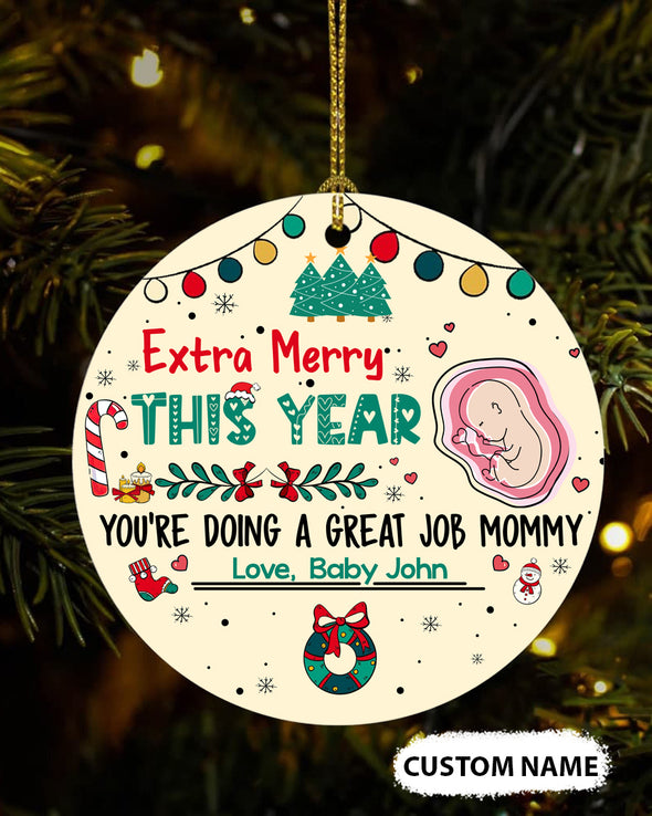 Gift For Future Mommy Extra Merry This Year You're Doing A Great Job Ornament - PP - TT03112124 1