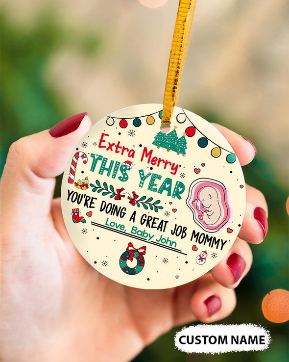 Gift For Future Mommy Extra Merry This Year You're Doing A Great Job Ornament - PP - TT03112124 1