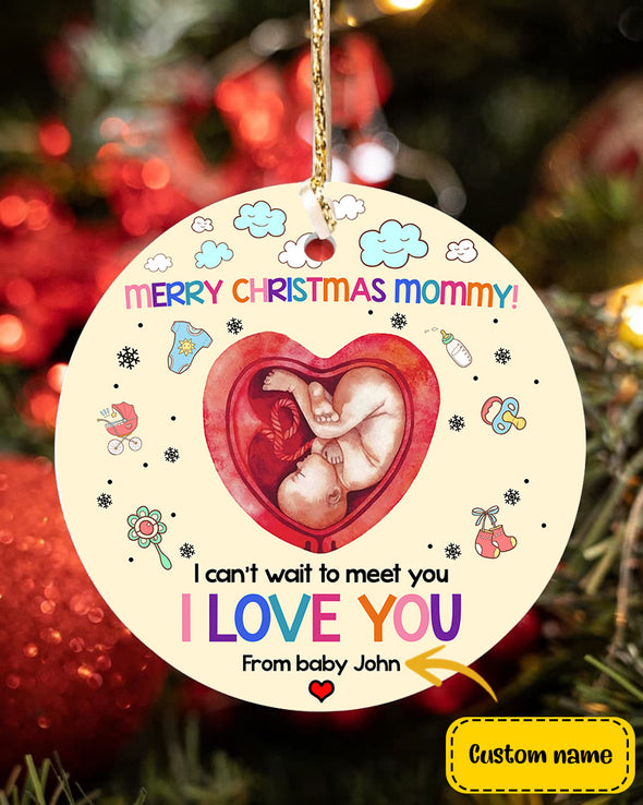 Gift For Future Mommy Merry Christmas I Can't Wait To Meet You I Love You Ornament - PP - TA2810212