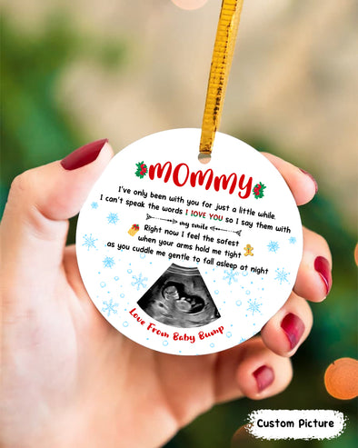 Personalized Gift For Future Mommy I've Only Been With You For Just A Little While Ornament - PP - TT1110211