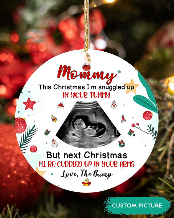 Personalized Gift For Future Mommy Next Christmas I'll Be Cuddled Up In Your Arms Ornament - pp - TT3010212