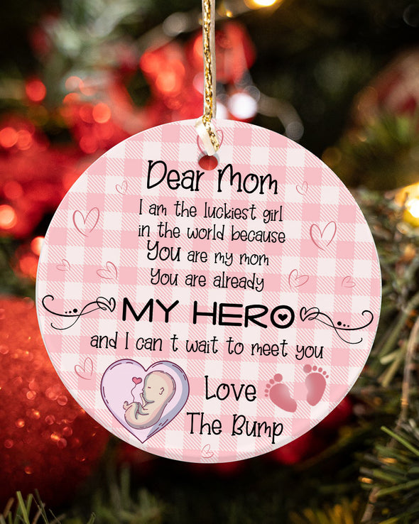 Gift For Future Mommy I Am A Luckiest Girl In The World Ornament - MC - KT 2810212