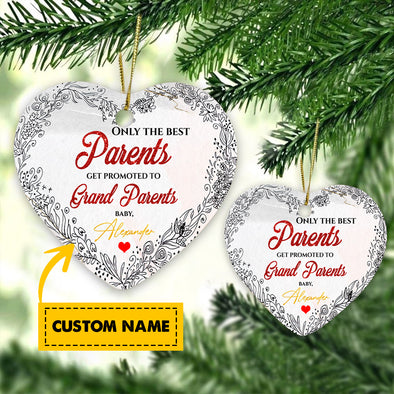 Gift For Grandparent Only The Best Parents Get Promoted To Grand Parents Ornament - Kv - Ta3009219