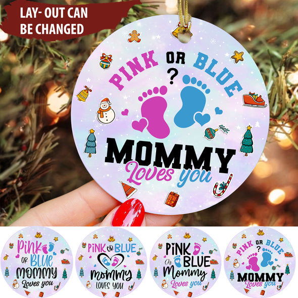Gift For Mommy Loves You Pink Or Blue Ornament  - pp - KT 2610218