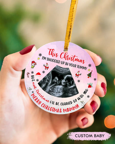 Personalized Gift For Future Mommy This Christmas I'm Snuggled In Your Tummy Ornament - pp - TT2810213