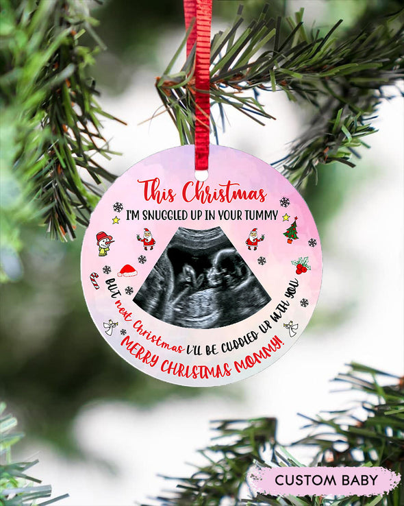 Personalized Gift For Future Mommy This Christmas I'm Snuggled In Your Tummy Ornament - pp - TT2810213