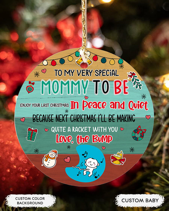 Gift For Future Mommy Enjoy Your Last Christmas Ornament - pp - LTT2610211