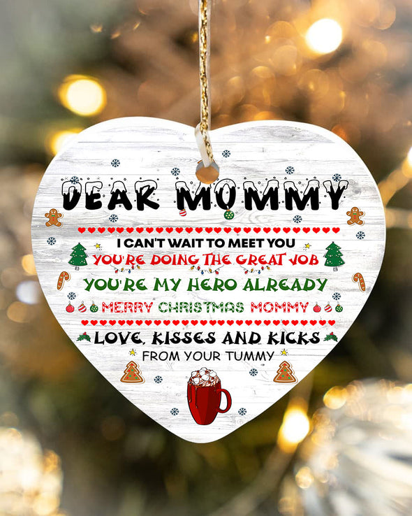 Gift For Mommy Merry Christmas You're Doing The Great Job Love Kisses And Kicks Ornament - pp - TT2710213