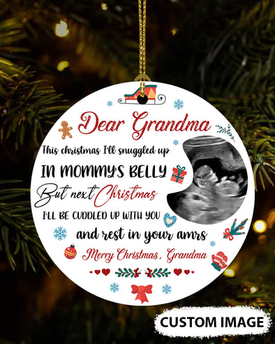 Personalized Gift For Future Grandma Next Christmas I'll Be Cuddled Up With You And Rest In Your Amrs Ornament - MC - TT1811217 2