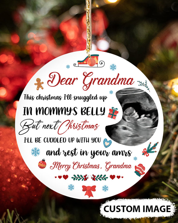 Personalized Gift For Future Grandma Next Christmas I'll Be Cuddled Up With You And Rest In Your Amrs Ornament - MC - TT1811217 2