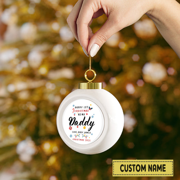Gift For Future Daddy Happy 1st Christmas Ornament - MC - TT03122152