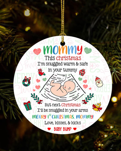 Gift For Future Mommy Next Christmas I'll Be Snuggled Up In Your Arms Merry 1st Christmas Ornament - MC - TT11112110 1