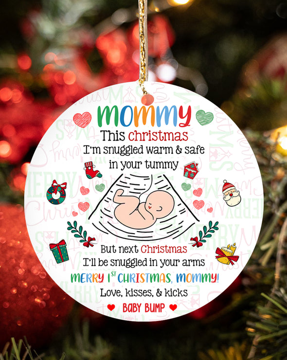 Gift For Future Mommy Next Christmas I'll Be Snuggled Up In Your Arms Merry 1st Christmas Ornament - MC - TT11112110 1