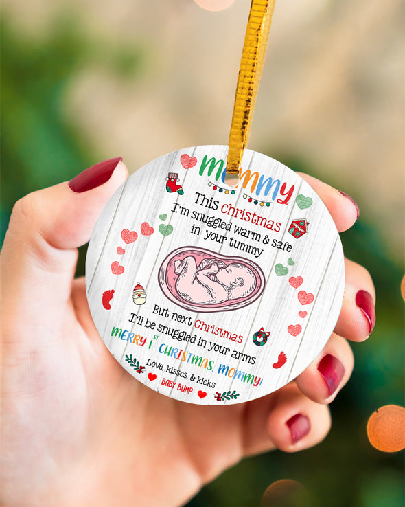 Gift For Future Mommy Next Christmas I'll Be Snuggled In Your Arms Ornament - MC - TT1211213 1