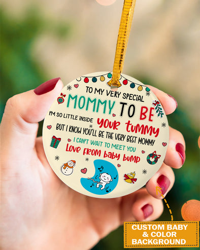 Personalized Gift For Future Mommy I'm So Little Your Tummy But I Know You'll Be The Very Best Mommy Ornament - PP - KT 2510214