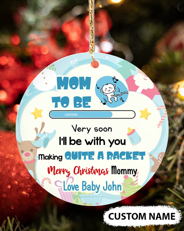 Gift For Future Mommy Merry Christmas Very soon I'll Be With You Making Quite A Racket Ornament - PP - TT1011219 1