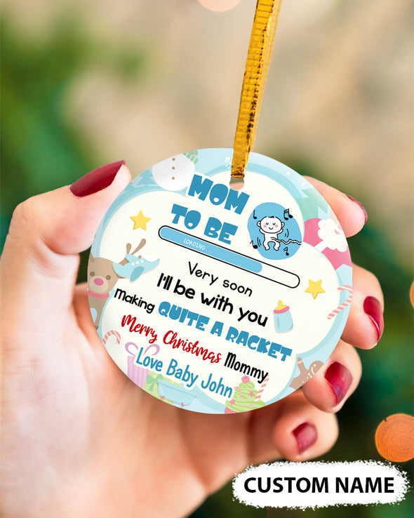 Gift For Future Mommy Merry Christmas Very soon I'll Be With You Making Quite A Racket Ornament - PP - TT1011219 1