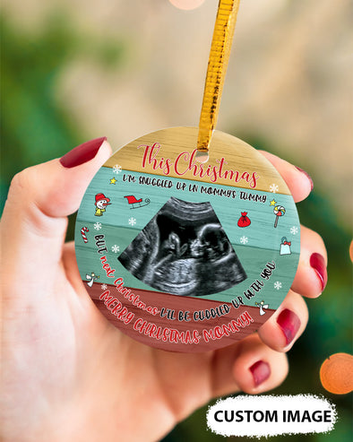 Personalized Gift For Future Mommy Merry Christmas Next Christmas I'll Be Cuddled Up With You Ornament - PP - TT291020214 2