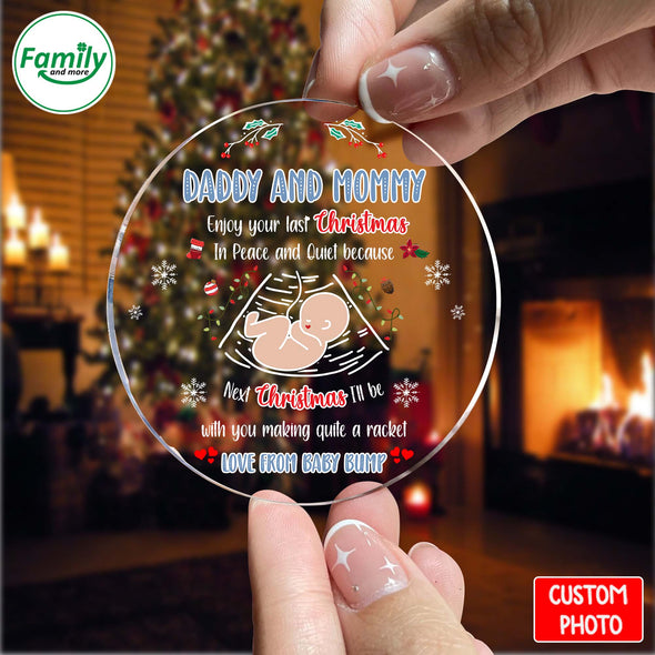 Gift For Future Daddy & Mommy Next Christmas I'll Be With You Making Quite A Racket See You In 2023 Ornament-NT-HB411222