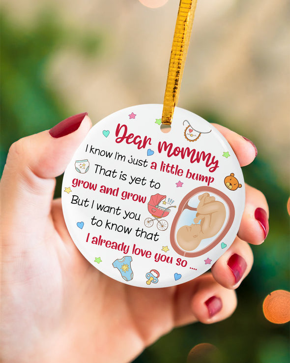 Gift For Future Mommy A Little Bump Grow And Grow I Already Love You So Ornament - MC - KT 2910212