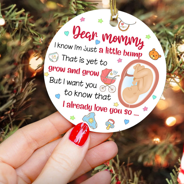 Gift For Future Mommy A Little Bump Grow And Grow I Already Love You So Ornament - MC - KT 2910212