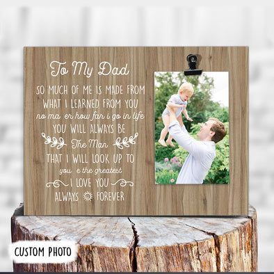 Personalized Gift For Dad You Will Always Be The Man Photoclip Frame - pp