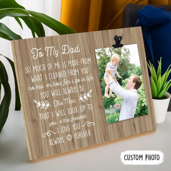 Personalized Gift For Dad You Will Always Be The Man Photoclip Frame - pp