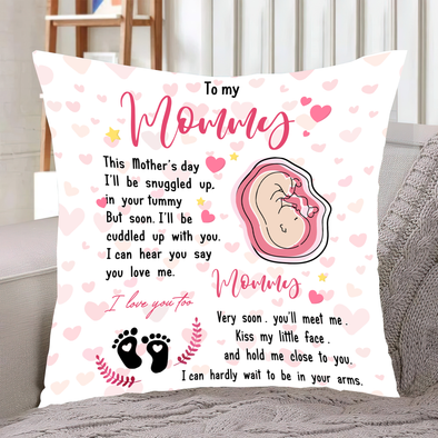 Gift For Future Mummy I Love You Too Mummy Pillow - MC - TT2202222